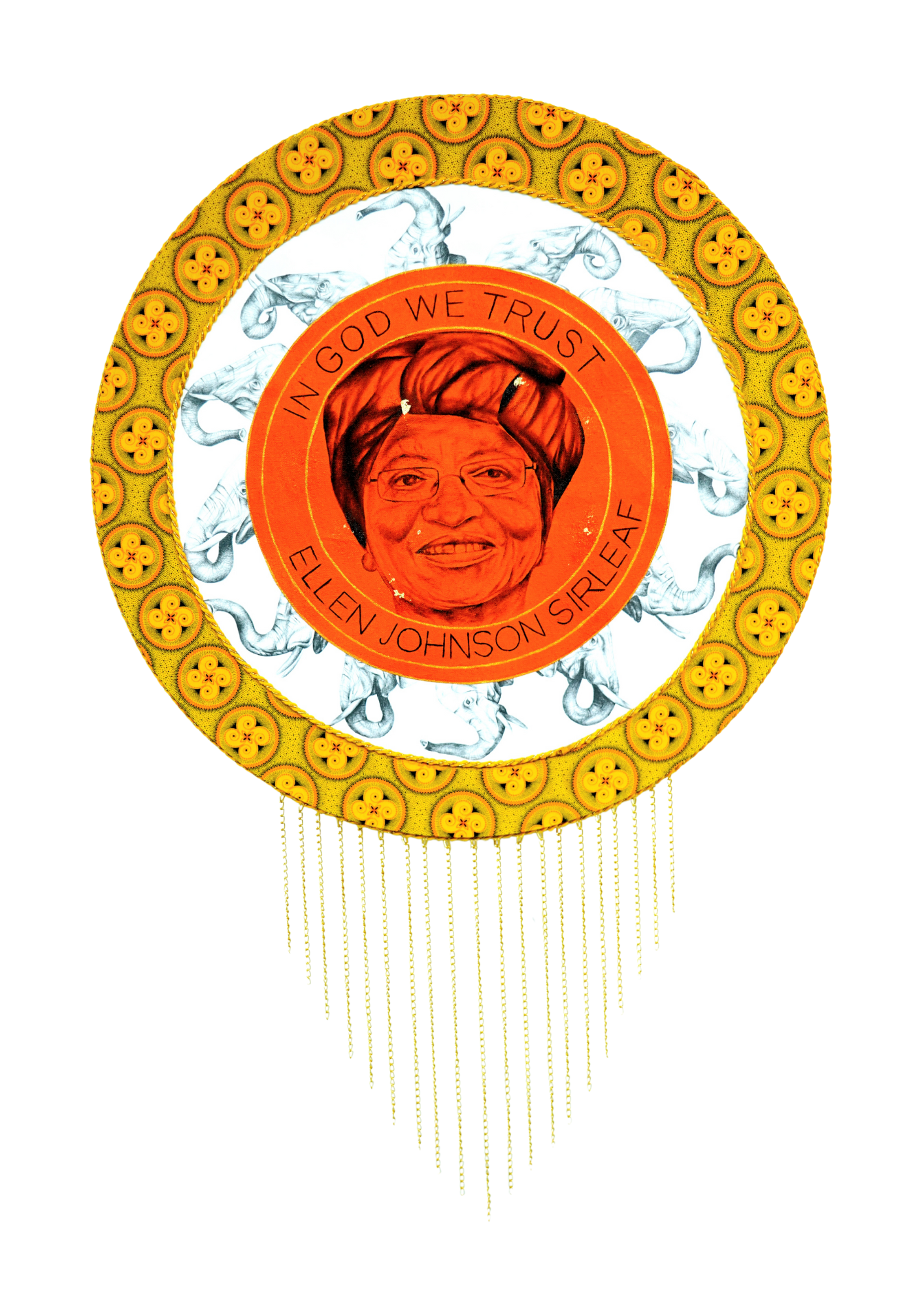 In God we trust - Ellen Johnson Sirleaf